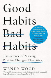 Image of Good habits bad habits